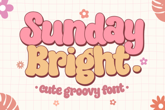 Sunday Bright: a Playful Font for Creative Designs